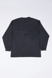 Let 'Em Watch Long Sleeve Shirt - Vices&co.